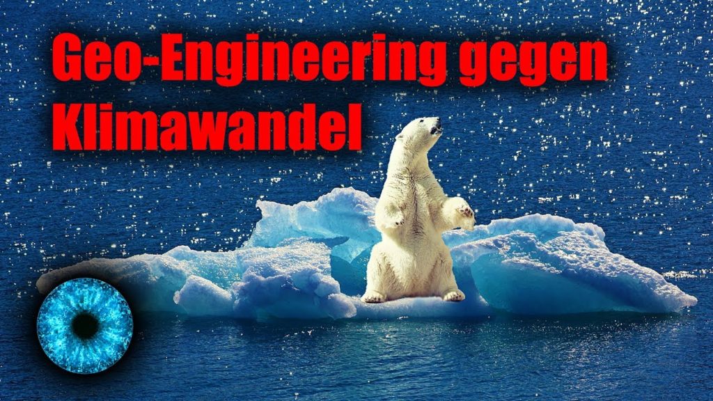 Geo-Engineering gegen Klimawandel – Clixoom Science & Fiction