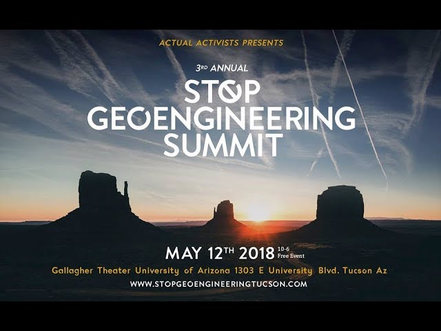 The 3rd Annual Global Summit to Stop Geoengineering