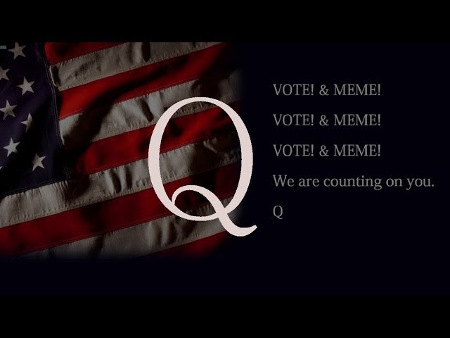 Qanon November 6 – The Entire World is Watching