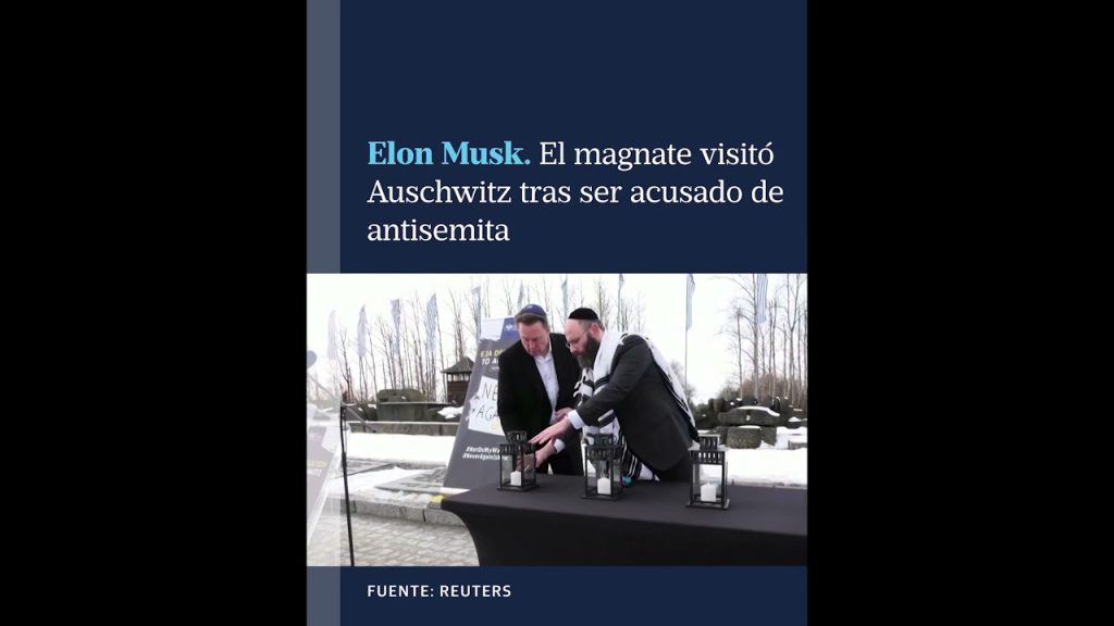 Elon Musk visitó Auschwitz tras las críticas por el apoyo a una teoría conspirativa antisemita
