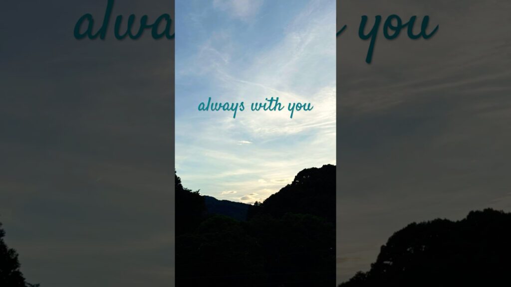 always with you