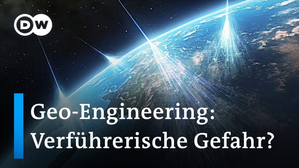 Klimaforscher Latif warnt vor Geo-Engineering: “Sie wissen nicht, was sie tun.” | DW Nachrichten
