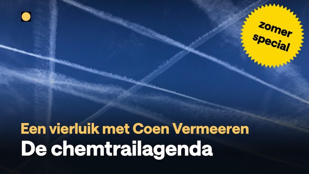Coen Vermeeren: ‘De Chemtrailagenda’, #4