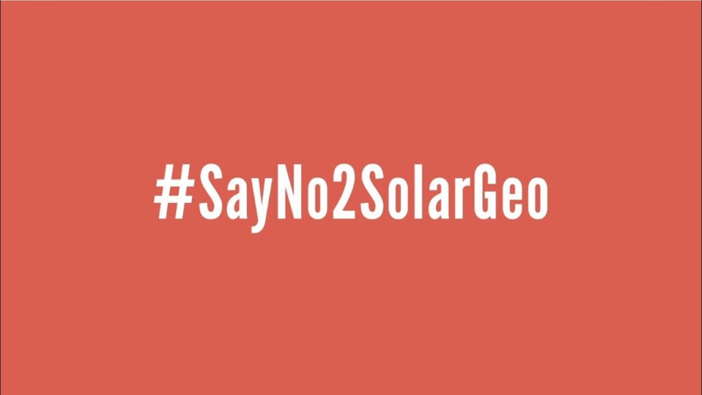 Say no to Solar Geoengineering