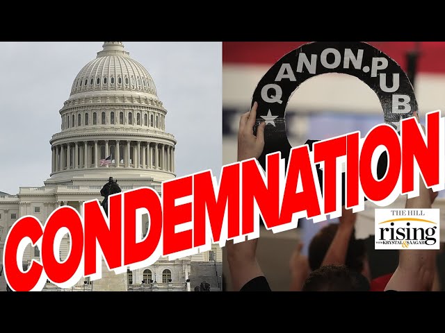 Zaid Jilani: Did Congress Do The Right Thing Condemning Q-Anon?