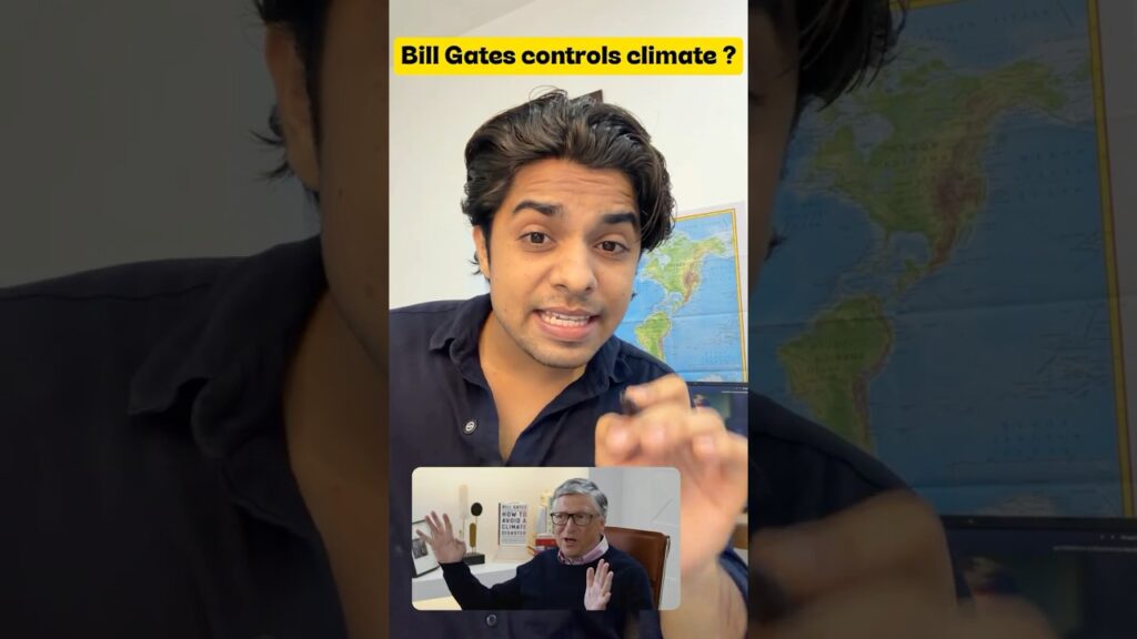 Is Bill Gates Controlling The Climate? 😳 | Solar Geoengineering Explained