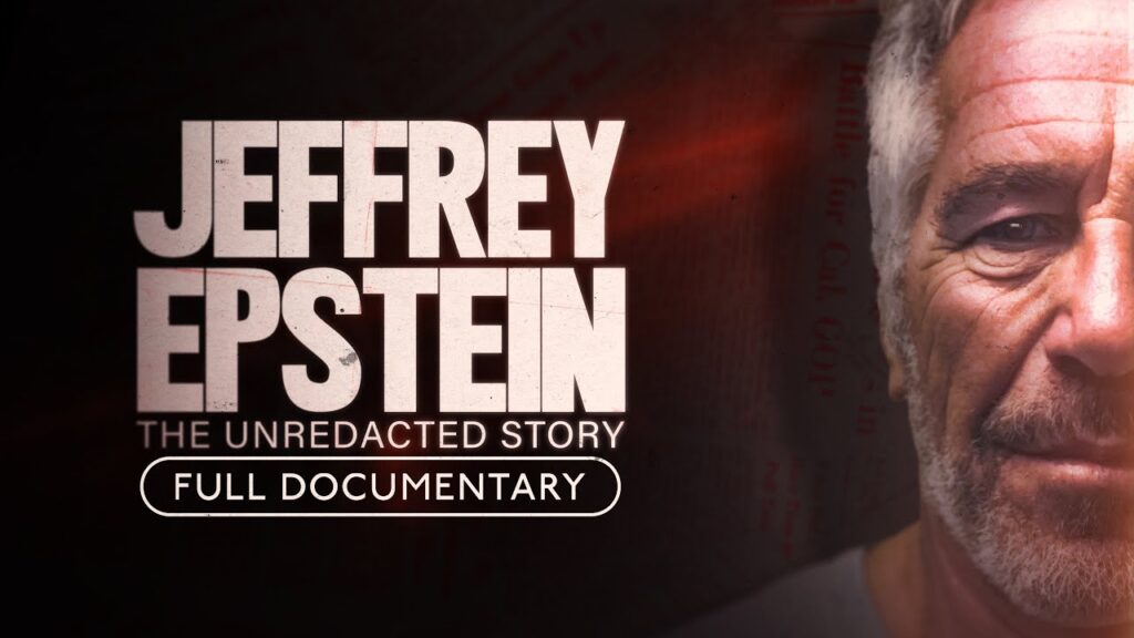 Jeffrey Epstein – The Unredacted Story | Brand New Documentary | 2025