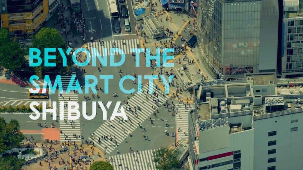 BEYOND THE SMART CITY SHIBUYA（渋谷区スマートシティPV）
