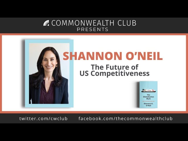Shannon O’Neil on The Future of US Competitiveness