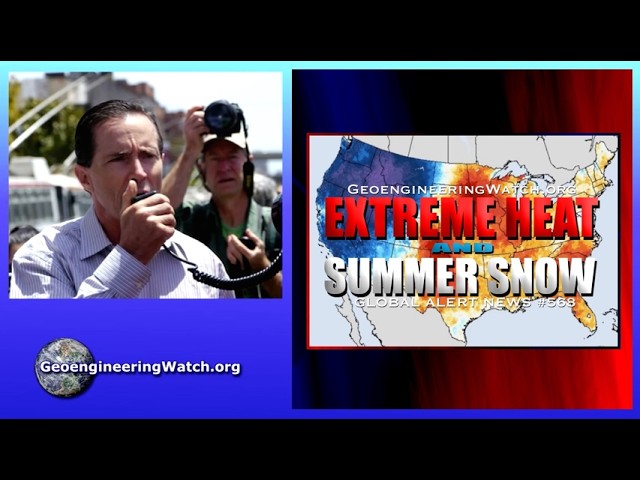 Geoengineering Watch Global Alert News, June 27, 2026, # 568 ( Dane Wigington )