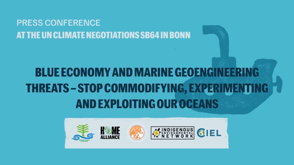 Press Conference: at the SB64, Blue Economy And Marine Geoengineering Threats