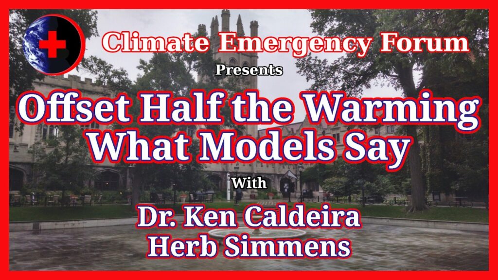 Offset Half the Warming: What Models Say