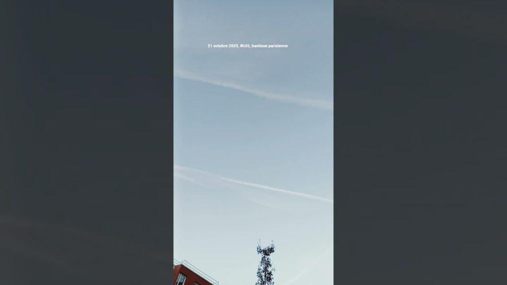 Mardi 21 octobre 2025, 8h35, chemtrails, département 95, banlieue parisienne