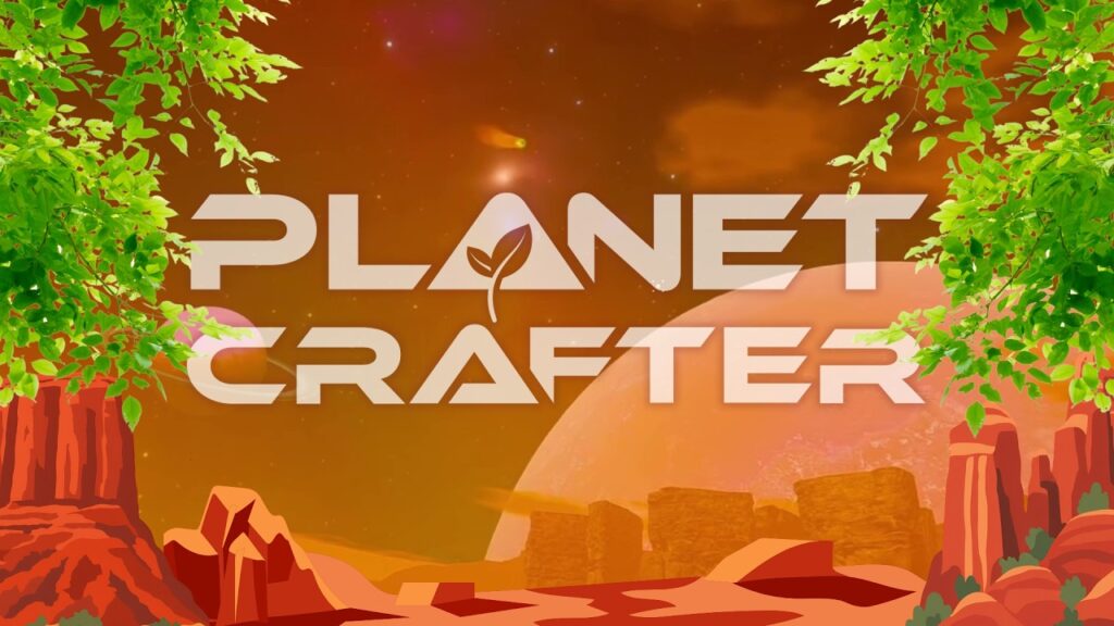 Strahlend grün | #20 | The Planet Crafter