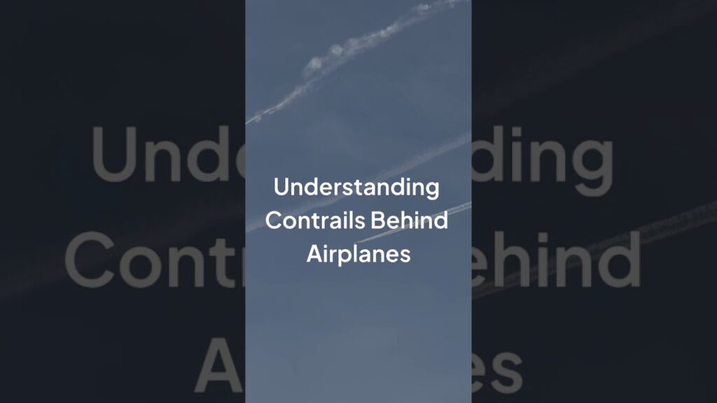 Why Do Airplanes Leave White Trails In The Sky? #shorts #facts #aviation #airplane #contrail #plane