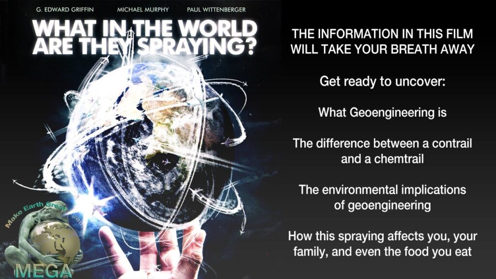What in the World Are They Spraying – A Geoengineering Documentary (2010), by Michael J. Murphy